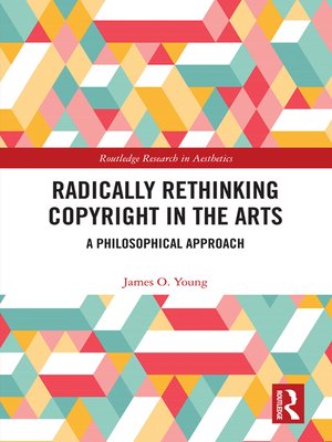 cover image of Radically Rethinking Copyright in the Arts